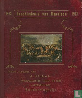1813 Geschiedenis van Napoleon 1913  - Image 1