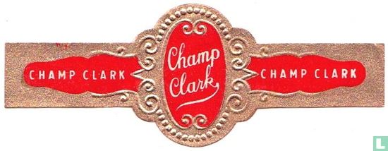 Champ Clark - Champ Clark - Champ Clark  - Afbeelding 1