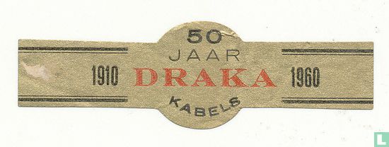 50 Jahre 1910 DRAKA 1960 Kabel - Bild 1