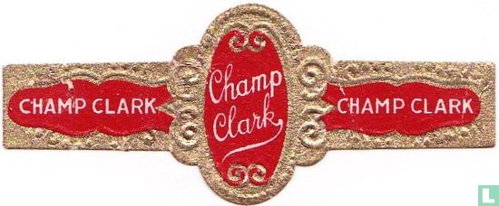 Champ Clark - Champ Clark - Champ Clark  - Image 1