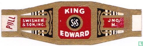 King Edward S&S - Swisher & Son. Inc. - Jno. H. - Image 1