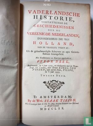 Vaderlandsche Historie, vervattende de Geschiedenissen der nu Vereenigde Nederlanden inzonderheid die van Holland, van de vroegste tyden af  - Image 3