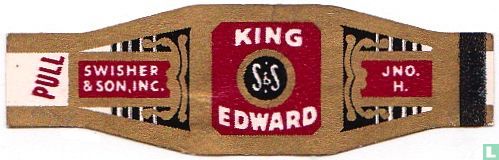 King S&S Edward - Swisher & Son. Inc. - Jno. H. [Pull] - Image 1
