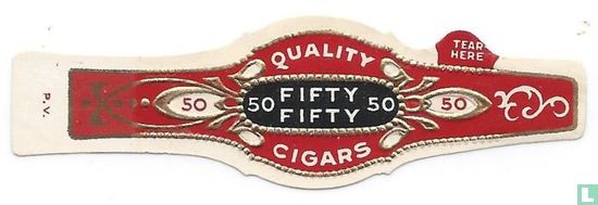 50 Fifty Fifty 50 Quality Cigars - 50 - 50 tear here - Image 1
