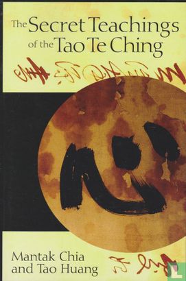 The Secret Teachings Of The Tao Te Ching - Image 1