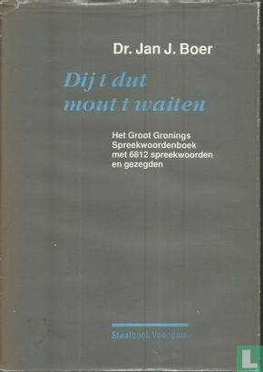 Dij t dut mout t waiten - Image 1