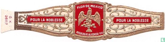 Flor de Mexico Regalos de Alfonso XIII - Pour la Noblesse - Pour la Noblesse   - Afbeelding 1