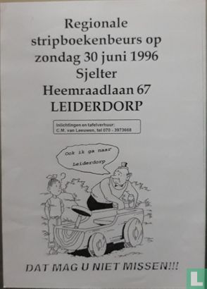 Regionale stripboekenbeurs op zondag 30 juni 1996 Sjelter Heemraadlaan 67 Leiderdorp
