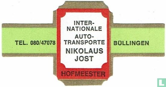 Internationale Autotransporte Nikolaus Jost - Tel. 080/47078 - Büllingen - Afbeelding 1