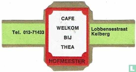 Café Welkom bij Thea - Tel. 013-71433 - Lobbensestraat Keiberg - Afbeelding 1