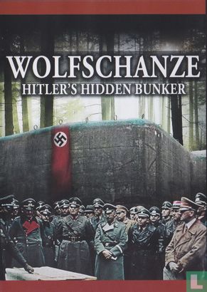 Wolfschanze - Hitler's Hidden Bunker - Afbeelding 1