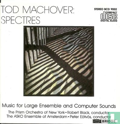 Tod Machover: Spectres (Music for Small Orchestra and Computer Generated Sound) - Afbeelding 1