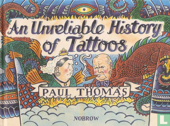 An Unreliable History of Tattoos - Afbeelding 1