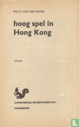 Hoog spel in Hong-Kong - Bild 3
