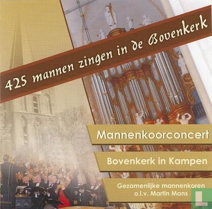 425 Mannen zingen in de Bovenkerk - Afbeelding 1