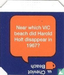 Near which VIC beach did Harold Holt disappear in 1967? - Chevoit Beach - Image 1
