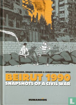 Beirut 1990 - Snapshots of a Civil War - Afbeelding 1