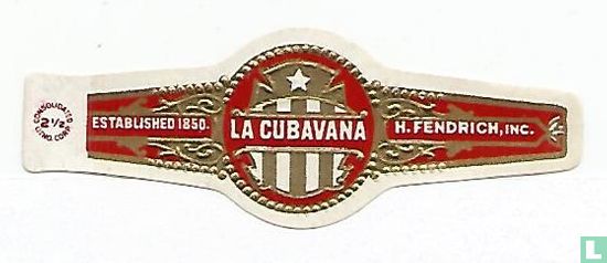 La Cubavana - Established 1850 - H.Fendrich Inc. - Afbeelding 1