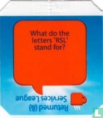 What do the letters 'RSL' stand for? - Returned (&) Services League - Image 1