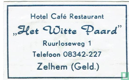 Hotel Café Restaurant "Het Witte Paard" - Image 1