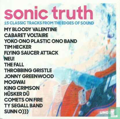 Sonic Truth (15 Classic Tracks from the Edges of Sound) - Image 1