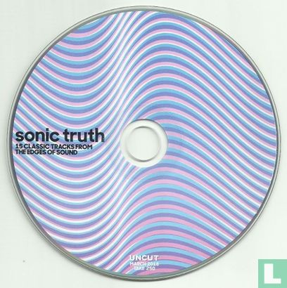 Sonic Truth (15 Classic Tracks from the Edges of Sound) - Afbeelding 3