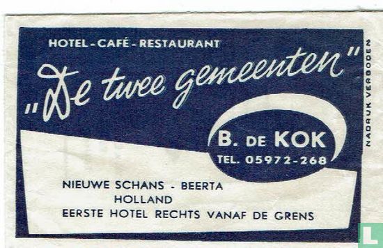 Hotel Café Restaurant "De Twee Gemeenten" - Afbeelding 1