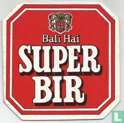 Bali Hai Super Bir