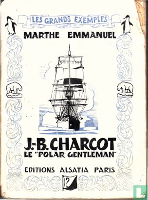 J.-B. Charcot le "Polar Gentleman" - Bild 1