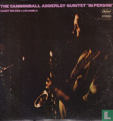 The Cannonball Adderley Quintet In Person with special guest stars Nancy Wilson & Lou Rawls - Afbeelding 1