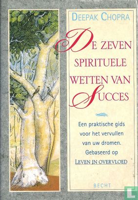 De zeven spirituele wetten van succes  - Bild 1