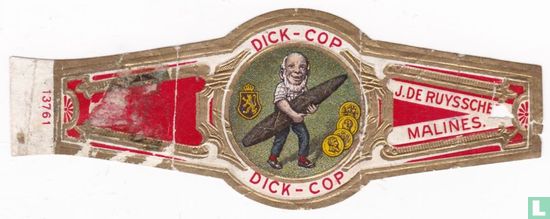 Dick-Cop-Dick Cop - J. de Ruysscher Malines - Bild 1