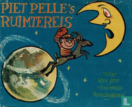 Piet Pelle’s ruimtereis - Afbeelding 1