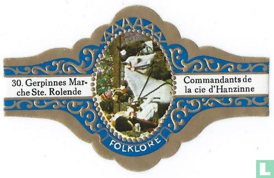 Gerpinnes Marche Ste- Rolande - Commandants de la cie d'Hanzinne - Afbeelding 1
