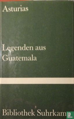 Legenden aus Guatemala - Bild 1