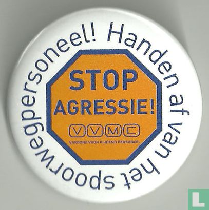 Handen af van het spoorwegpersoneel! - Stop agressie!