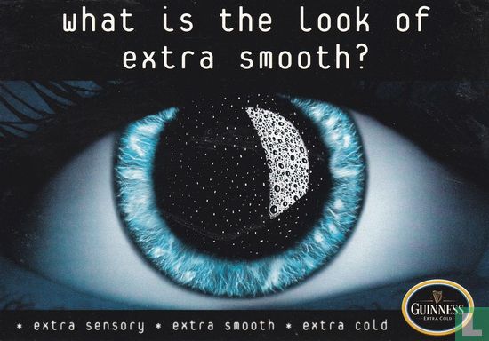 Guinness "What is the look of extra smooth?" - Afbeelding 1
