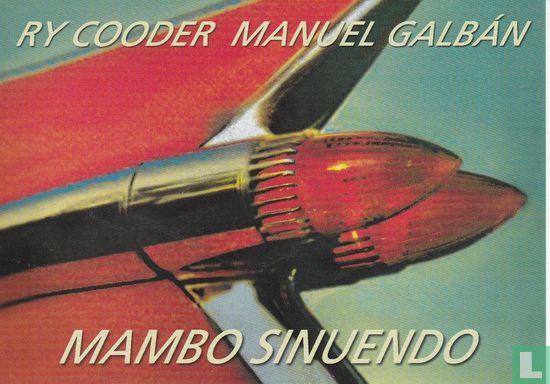 Ry Cooder Manuel Galbán - Mambo Sinuendo - Afbeelding 1