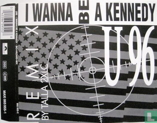 I Wanna be a Kennedy (Remix) - Afbeelding 1
