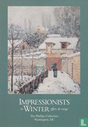 The Phillips Collection - Impressionists in Winter - Afbeelding 1