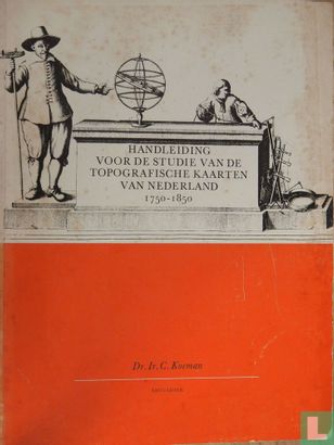 Handleiding voor de studie van de topografische kaarten van Nederland 1750-1850 - Image 1
