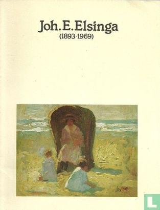 Joh.E. Elsinga (1893-1969) - Afbeelding 1