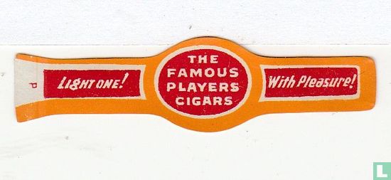 The Famous Players Cigars - Light one - met plezier - Afbeelding 1