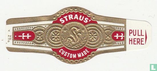 Straus' Custom Made [pull here] - Image 1
