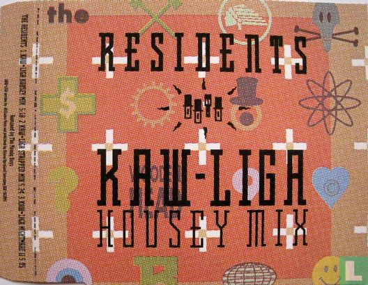 Kaw-Liga (Housey mix) - Afbeelding 1