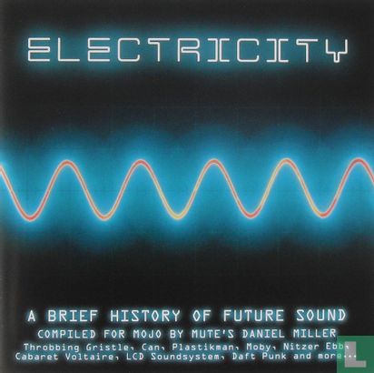 Electricity (A Brief History of Future Sounds) - Afbeelding 1