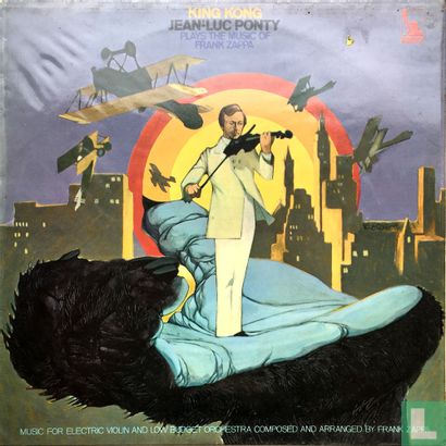 King Kong: Jean-Luc Ponty Play the Music of Frank Zappa - Afbeelding 1
