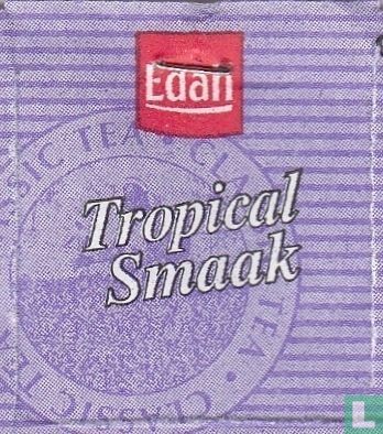 Tropical Smaak  