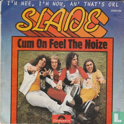 Cum on Feel the Noize  - Image 2