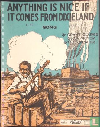 Anything is nice if it comes from Dixieland - Afbeelding 1